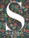 S Is for Style: The Schumacher Book of Decoration by Dara Caponigro