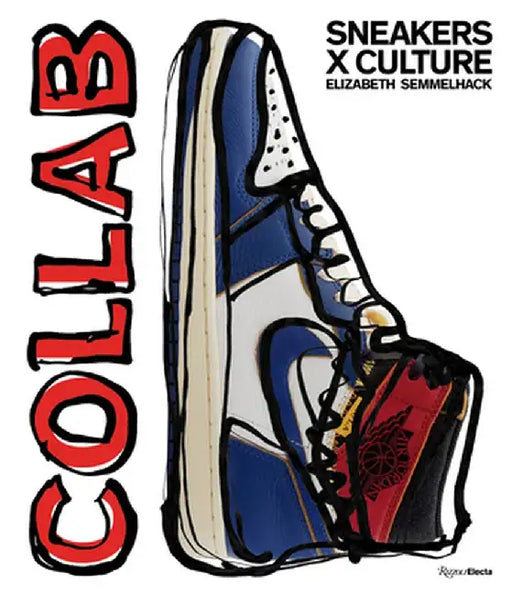 Sneaker Collaborations by Elizabeth Semmelhack