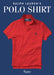 The Polo Shirt by A. Ralph Lauren Book