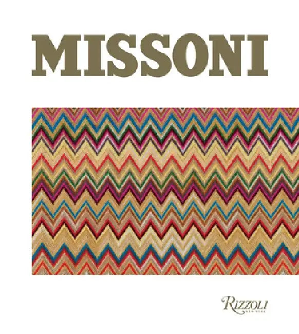Missoni: The Great Italian Fashion by Massimiliano Capella