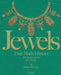 Jewels That Made History: 101 Stones, Myths, and Legends by Stellene Volandes