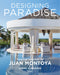 Designing Paradise: Juan Montoya by Jorge Arango, Wendy Goodman