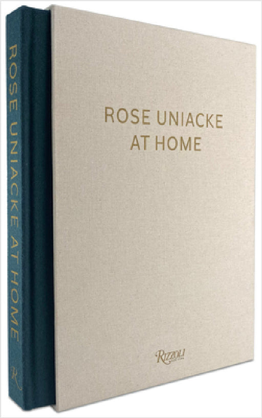 Rose Uniacke at Home by Rose Uniacke, Alice Rawsthorn, Vincent Van Duysen
