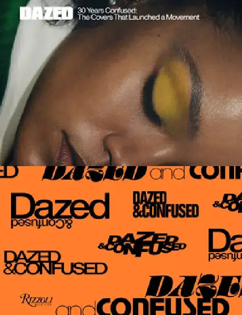 Dazed: 30 Years Confused: The Covers by Jefferson Hack