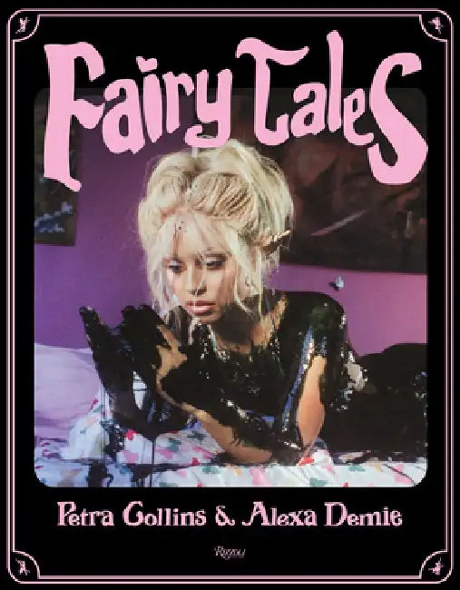Fairytales by Petra Collins