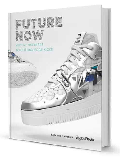 Future Drops: From Sneakers to AR by Elizabeth Semmelhack