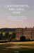 Chatsworth, Arcadia Now: Seven Scenes from the Life of an English Country House by John-Paul Stonard