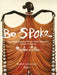 Be-Spoke: Revelations from the Worlds Most Important Fashion Designers by Marylou Luther