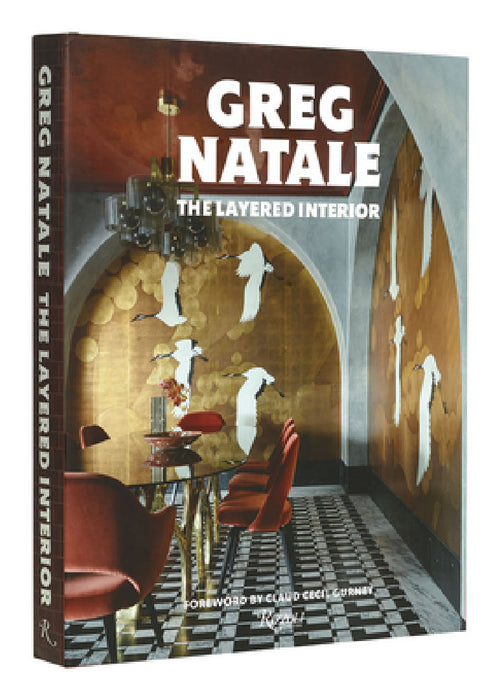 The Layered Interior by Greg Natale, Claud Gurney