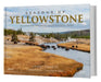 Seasons of Yellowstone: Yellowstone and Grand Teton National Parks by Thomas D. Mangelsen