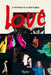 Alber Elbaz: Love Brings Love by Alber Elbaz