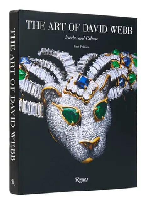 The Art of David Webb: Jewelry and Culture by Ruth Peltason