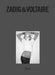Zadig & Voltaire: Established 1997 in Paris by Thierry Gillier