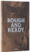 Rough and Ready: A History of Cowboy Boots by Elizabeth Semmelhack