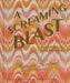 A Screaming Blast: Exceptional Entertaining by Rebecca Gardner