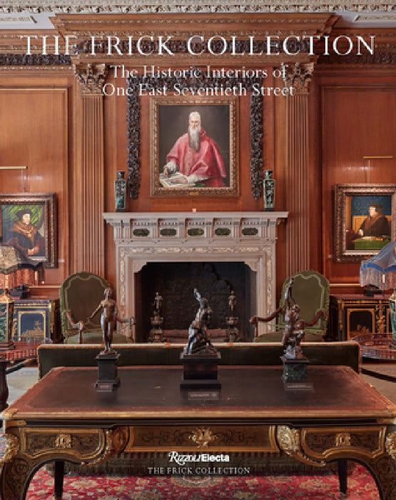 The Frick Collection: The Historic Interiors by Xavier F. Salomon, Miguel Flores-Vianna
