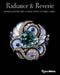 Radiance and Reverie: Jewels from the Collection of Neil Lane by Emily Stoehrer