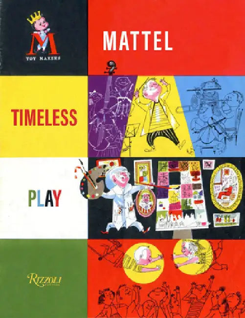 The Mattel Archive by Ynon Kreiz