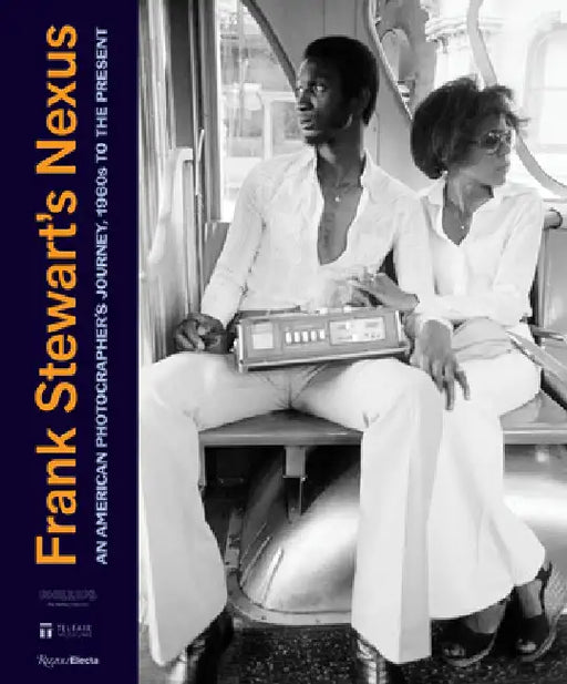 Frank Stewart's Nexus: An American Photographer's Journey, 1960s to the Present by Wynton Marsalis