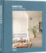 Workstead: Interiors of Belonging by David Sokol