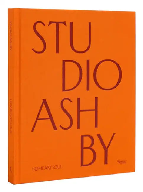 Studio Ashby: Home Art Soul by Sophie Ashby