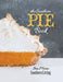 The Southern Pie Book by Jan Moon