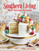Southern Living Annual Recipes 2017: An Entire Year of Recipes by The Editors of Southern Living
