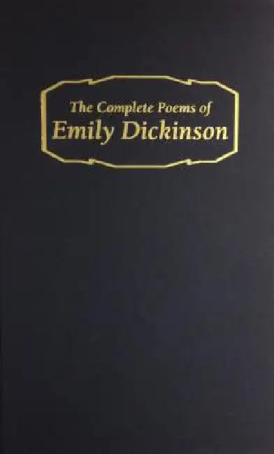 Complete Poems of Emily Dickinson by Emily Dickinson