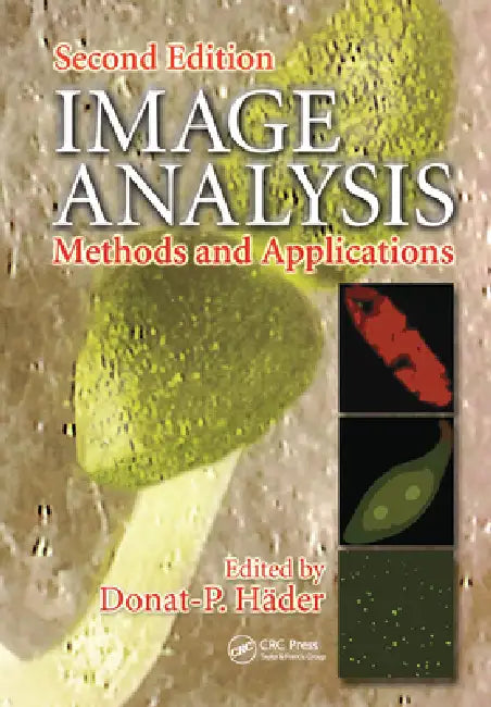 Image Analysis: Methods and Applications by Donat P. Hader