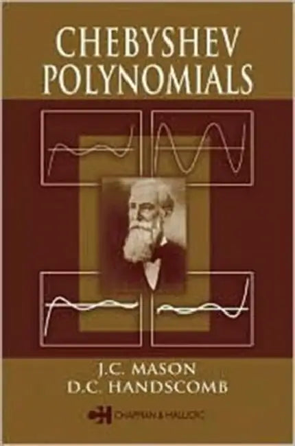 Chebyshev Polynomials by J. C. Mason