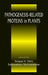 Pathogenesis-Related Proteins in Plants by Swapan K. Datta, Subbaratnam Muthukrishnan