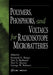 Polymers, Phosphors, and Voltaics for Radioisotope Microbatteries by Kenneth E. Bower, Yuri A. Barbanel, Yuri G. Shreter