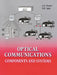Optical Communications: Components and Systems by J. H. Franz