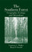 The Southern Forest: Geography, Ecology, and Silviculture by Laurence C. Walker