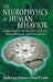The Neurophysics of Human Behavior: Explorations at the Interface of Brain, Mind, Behavior, and Information by Mark E. Furman