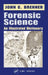 Forensic Science: An Illustrated Dictionary by John C. Brenner