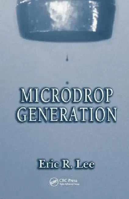 Microdrop Generation by Eric R. Lee