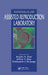 Handbook of the Assisted Reproduction Laboratory by Brooks A. Keel, Jeffrey V. May, Christopher J. Dejonge