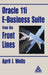 Oracle 11i E-Business Suite from the Front Lines by April J. Wells