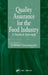 Quality Assurance for the Food Industry: A Practical Approach by J. Andres Vasconcellos