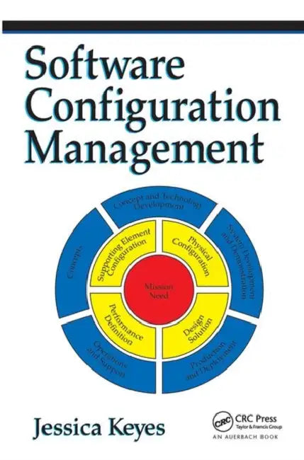 Software Configuration Management by Jessica Keyes
