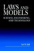 Laws and Models: Science, Engineering, and Technology by Carl W. Hall
