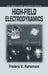 High-Field Electrodynamics by Frederic V. Hartemann