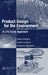 Product Design for the Environment: A Life Cycle Approach by Fabio Giudice, Guido La Rosa, Antonino Risitano