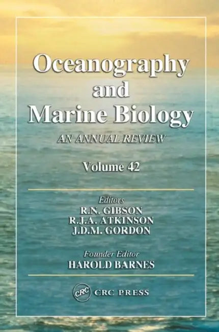 Oceanography and Marine Biology: An annual review by R. N. Gibson