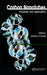 Carbon Nanotubes: Properties and Applications by Michael J. O’Connell