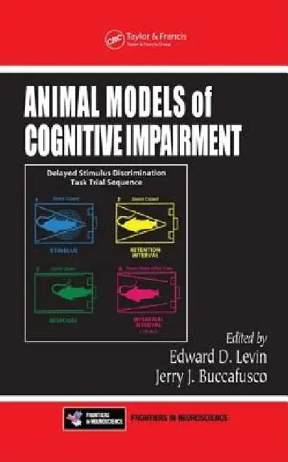 Animal Models of Cognitive Impairment by Edward D. Levin