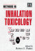 Methods in Inhalation Toxicology by Robert F. Phalen