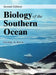 Biology of the Southern Ocean by George A. Knox