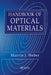 Handbook of Optical Materials by Marvin J. Weber